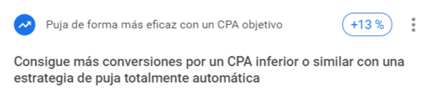  Google Ads recomienda establecer una puja CPA objetivo para  ser más eficaces 