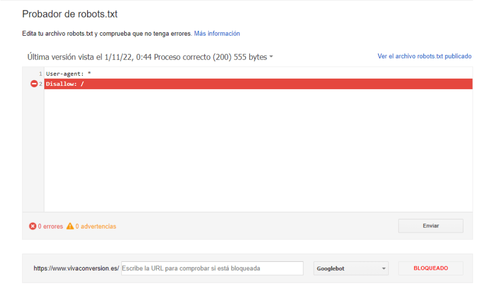 Testea que Robots.txt bloquea la indexación de todos los robots.